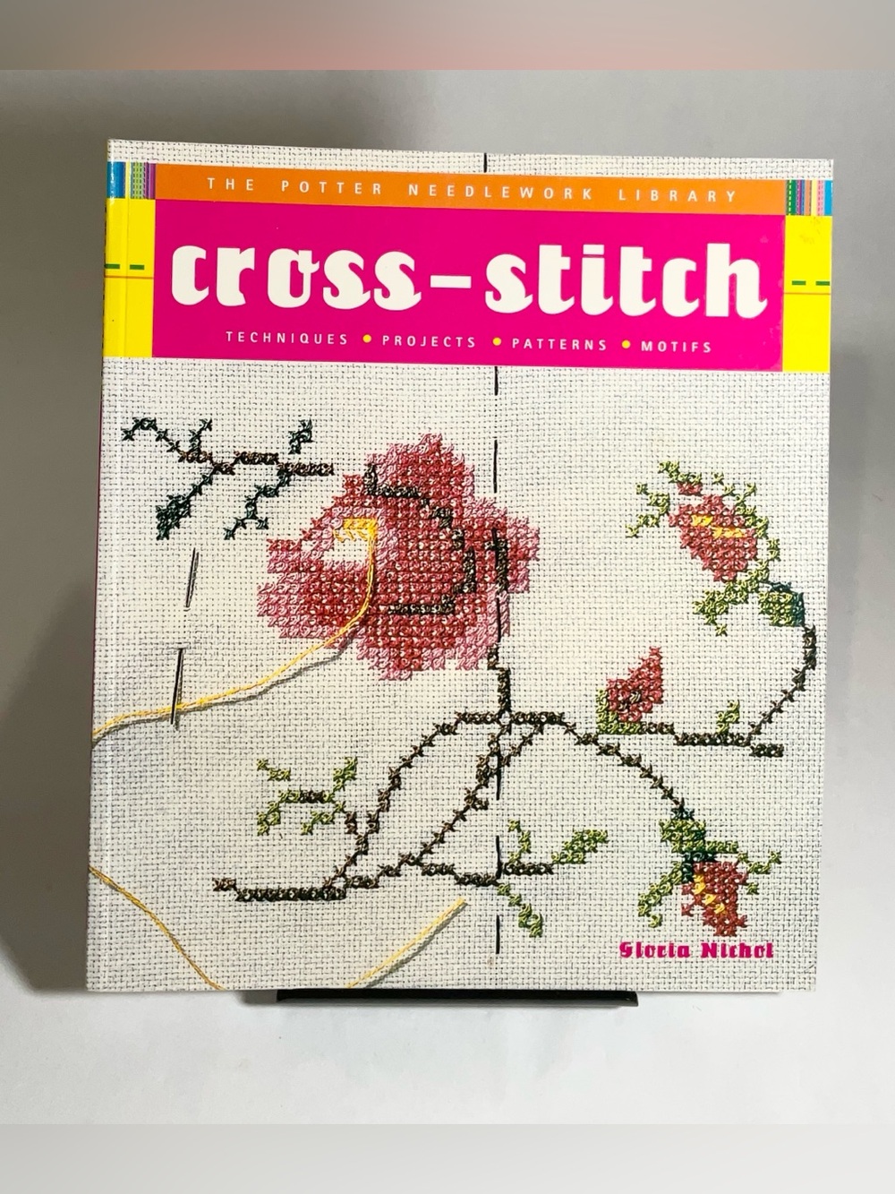 Potter Needlework Library: Cross-Stitch: Techniques, Projects, P